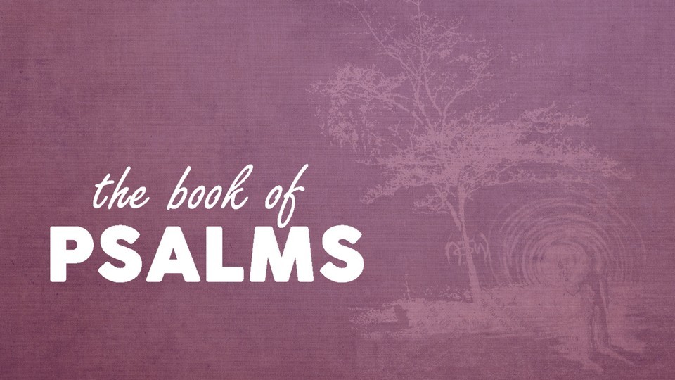 The Book of Psalms