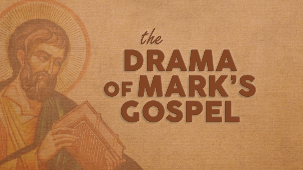 The Drama of Mark's Gospel