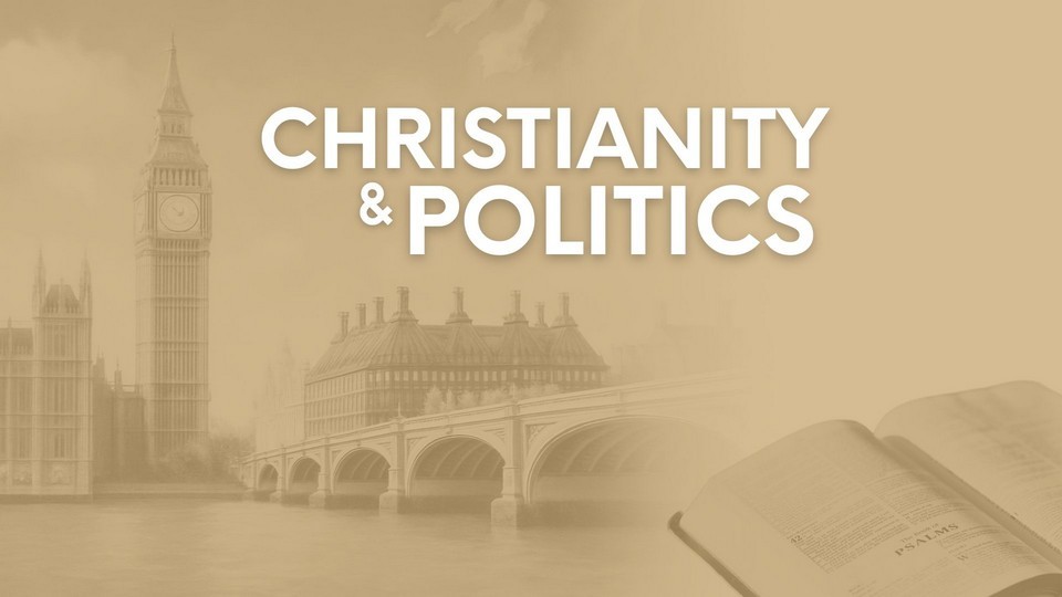 Christianity and Politics - showing a sand-coloured background with the Houses of Parliament